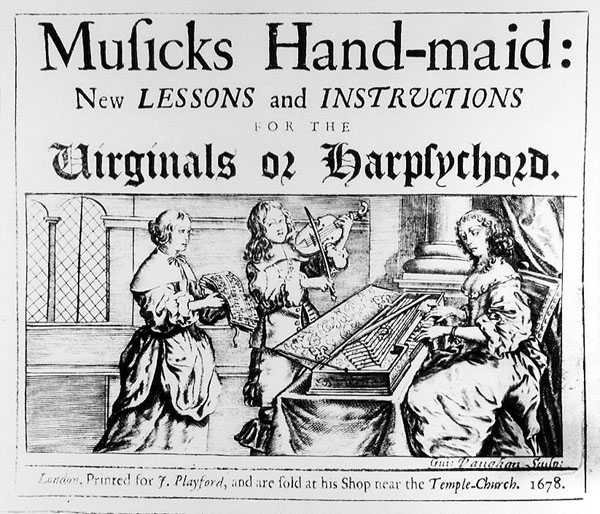 Musics Hand-Maid: Nouvelles leçons et instructions pour les virginals ou clavecins, gravé par Guiseppe Vaughan, 1678 - English School