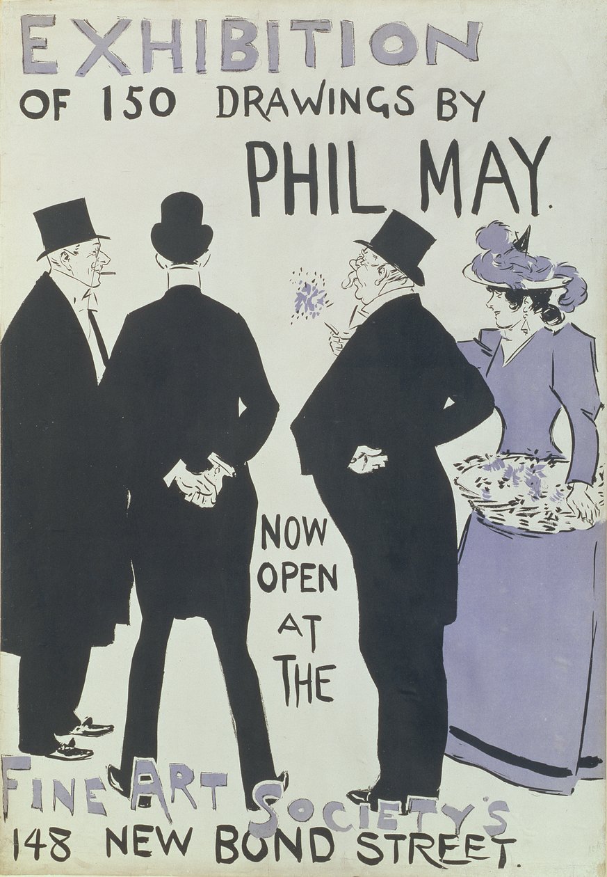 Affiche publicitaire pour une exposition de 150 dessins par Phil May à la Fine Art Society, New Bond Street, 1895 - English School