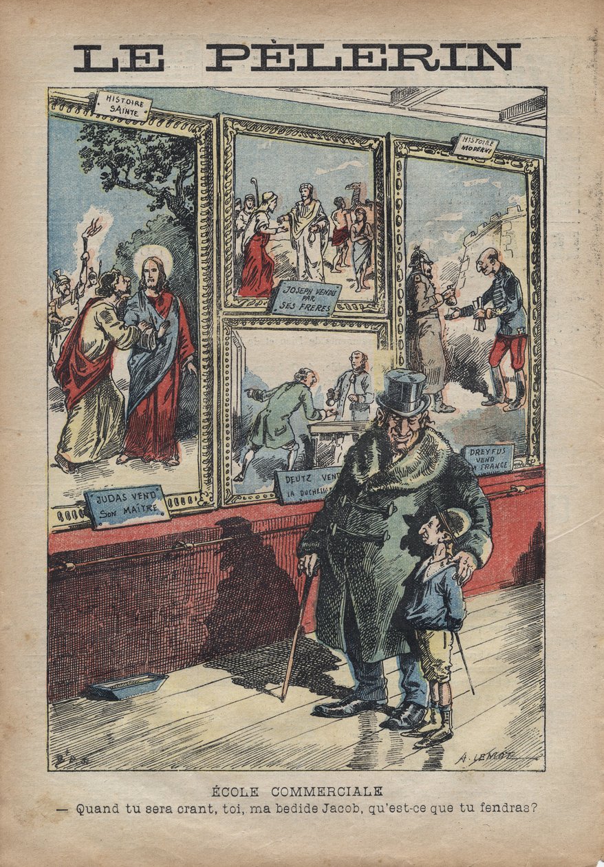 Caricature antisémite par Achille Lemot pour « Le Pèlerin » de septembre 1896 - École de commerce : quand tu deviens un crant, tu mon lit Jacob, qu