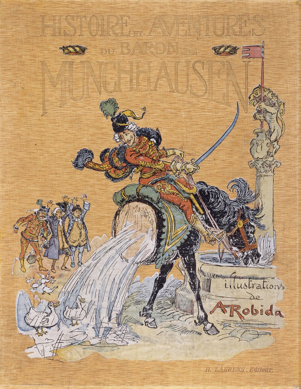 Couverture de « Histoires et aventures du baron de Münchhausen » illustrée par A. Robida (1848-1926) - Albert Robida
