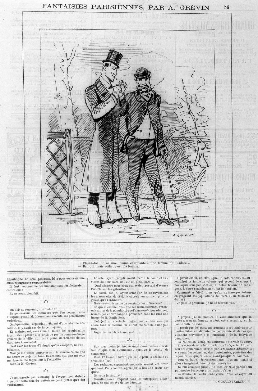 Fantasies parisiennes par A. Grévin : « Plaignez-vous : vous avez une femme charmante... une femme qui vous aime... » _ « Oui, mais voilà : c