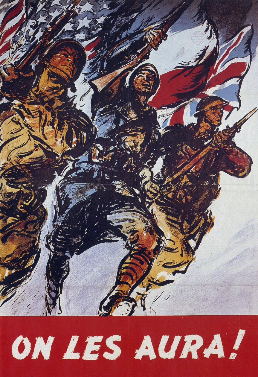 Nous les aurons ! Affiche de propagande américaine de 1944 diffusée après le débarquement de 1944 - American School