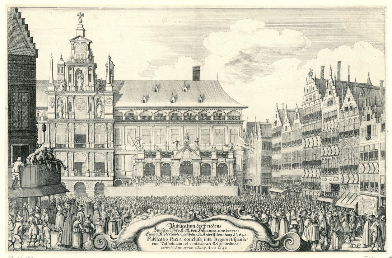 Proclamation de la paix de Münster à Anvers, 1648 - Anonymous