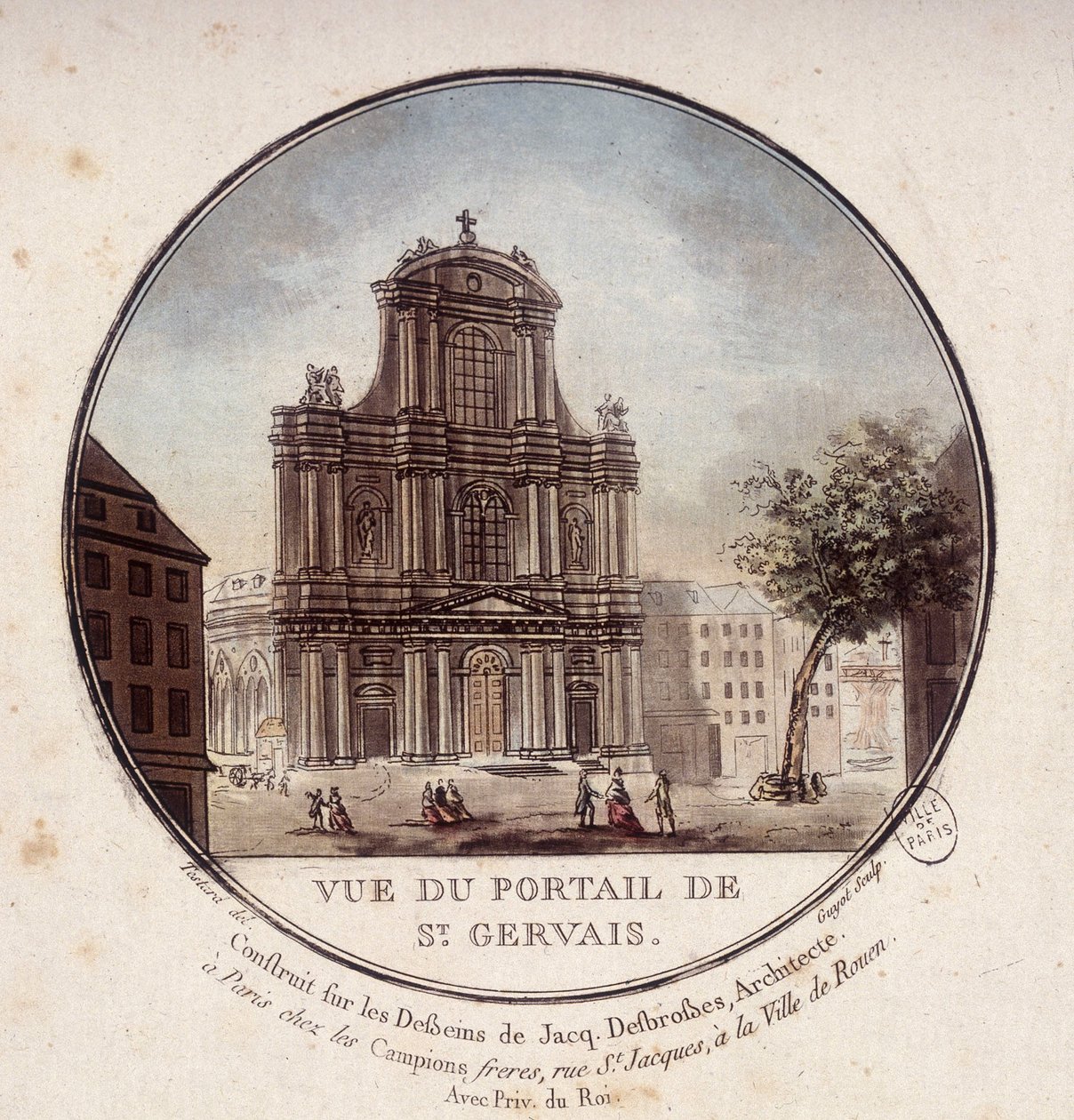 Vue du portail de Saint Gervais, construit selon les dessins de l