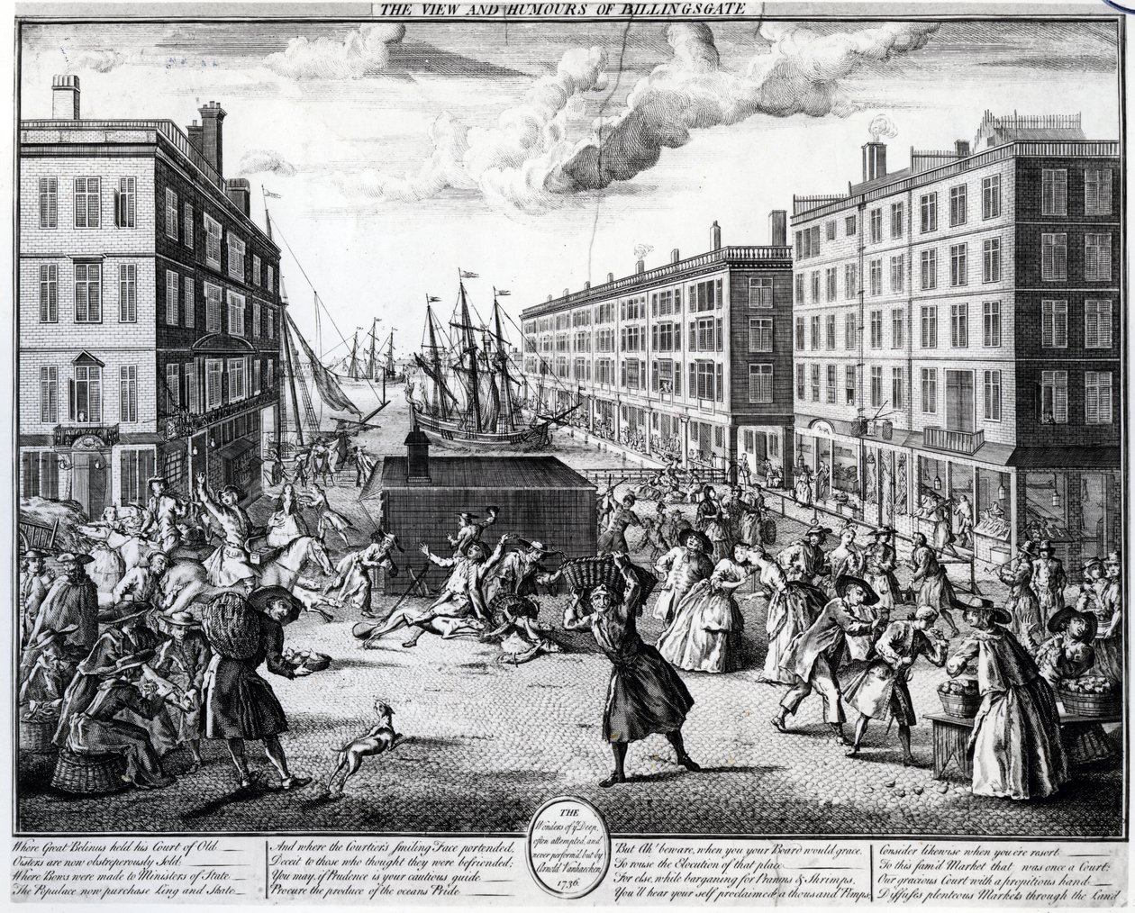 La Vue et les Humeurs de Billingsgate, 1736 - Arnold van Haecken