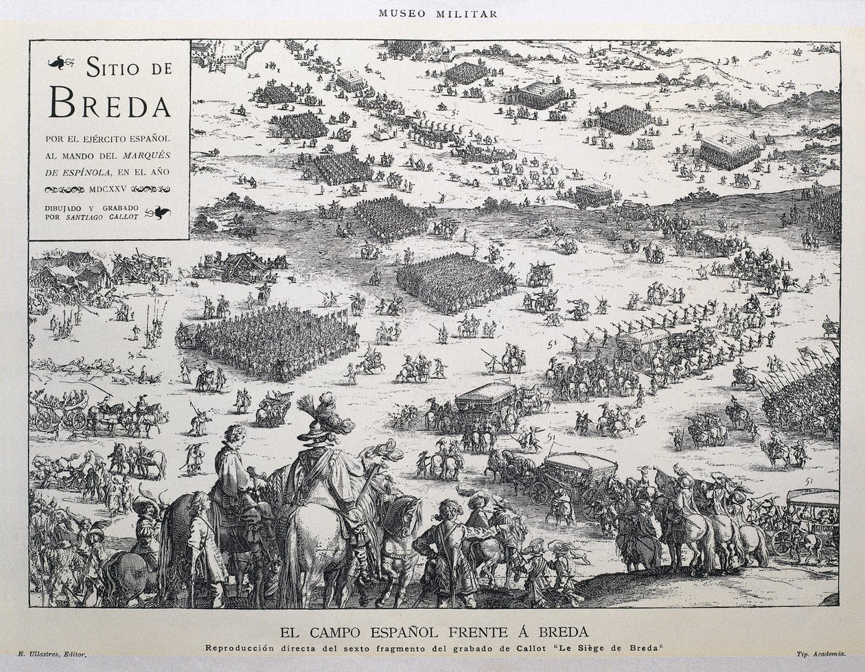 Le campo espagnol face à Breda : reproduction directe du sexto fragmento del grabado de Callot 