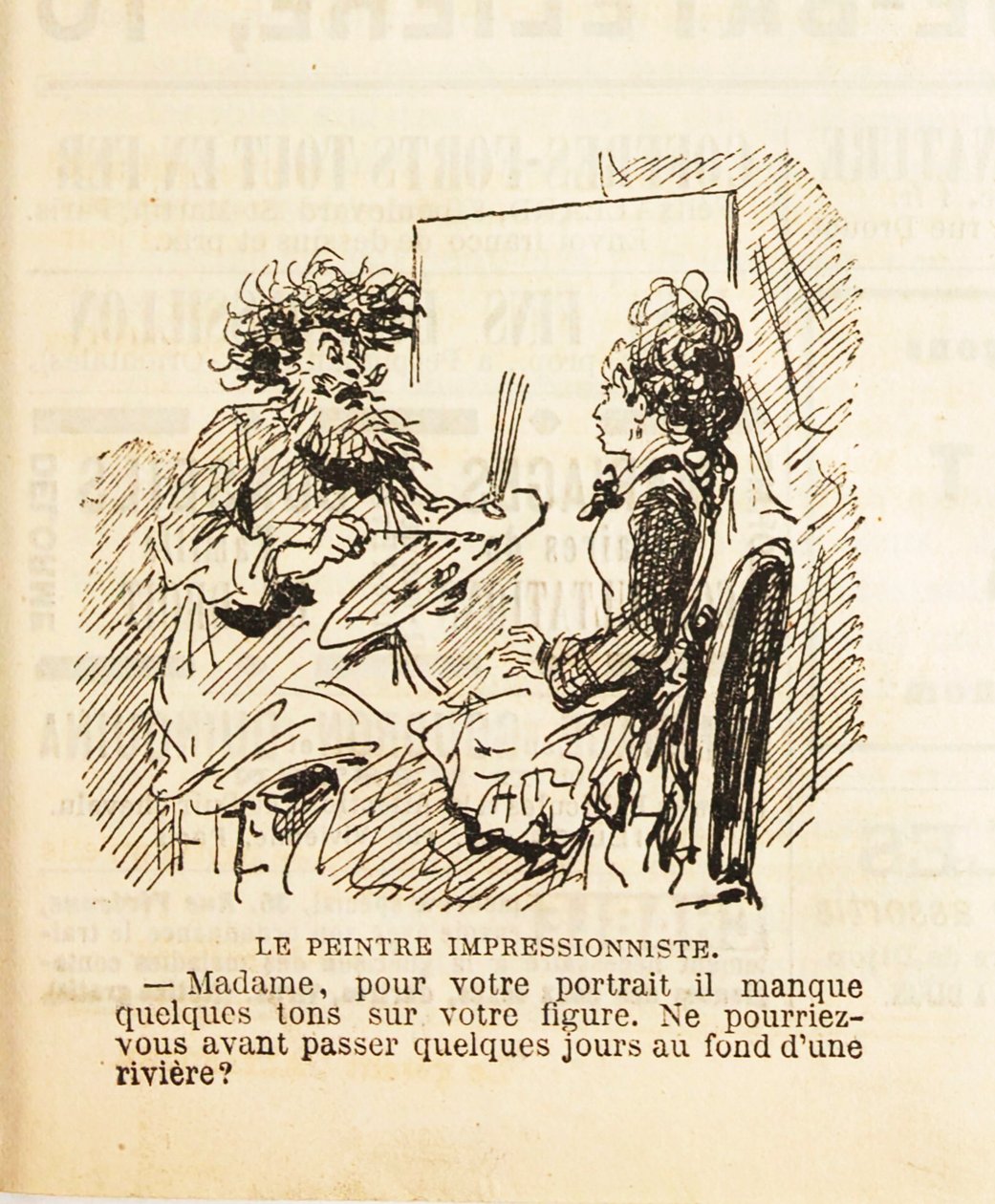 Madame, pour votre portrait il manque quelques tons sur votre visage..., 1877 - Cham