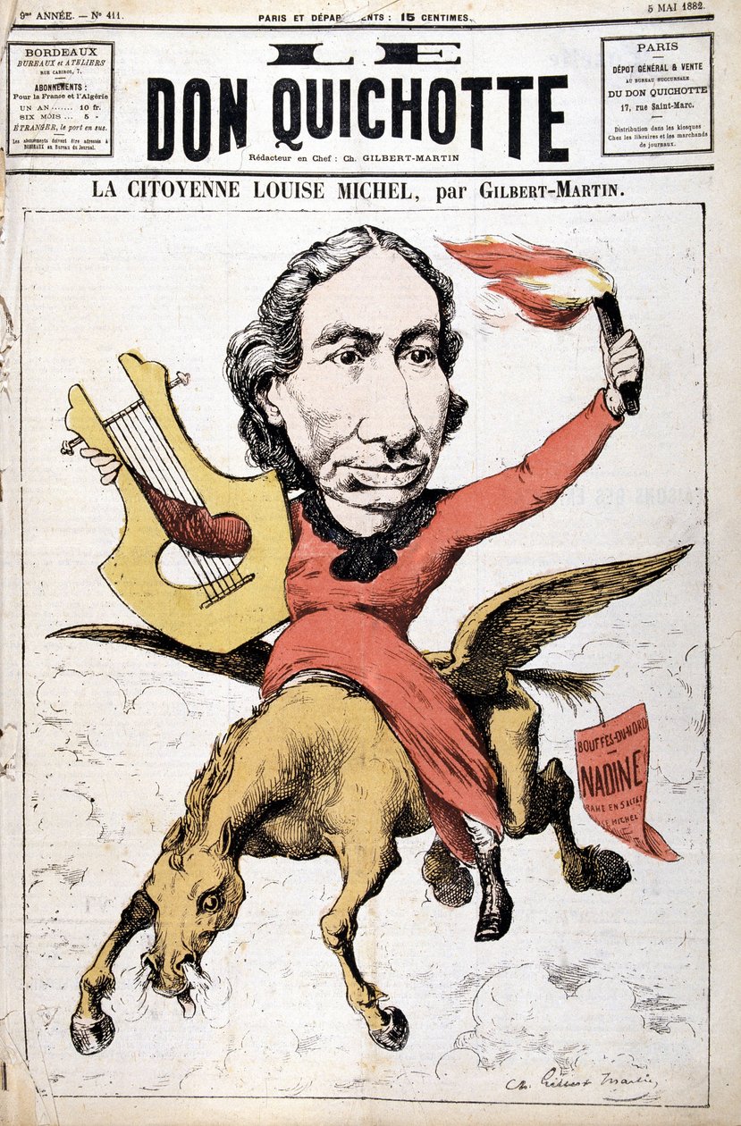 Caricature de La Citoyenne Louise Michel - dans "Le Don Quichotte" du 05/05/1882 - Charles Gilbert Martin