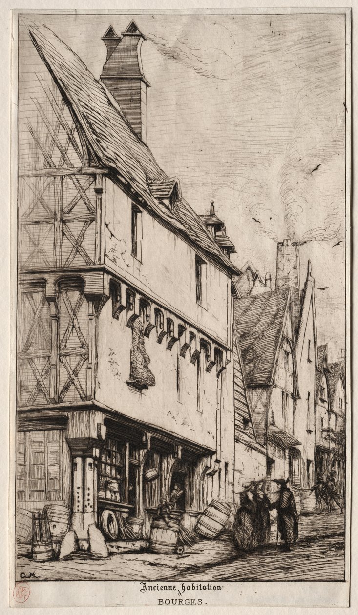 Une vieille maison à Bourges, parfois appelée la Maison du Musicien - Charles Meryon