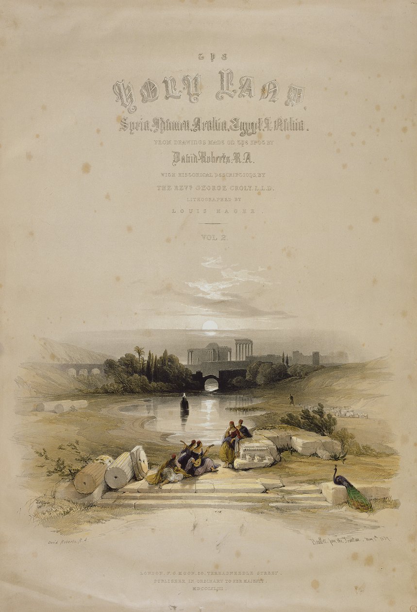 Baalbec depuis la fontaine, 7 mai 1839, page de titre du Volume II de 