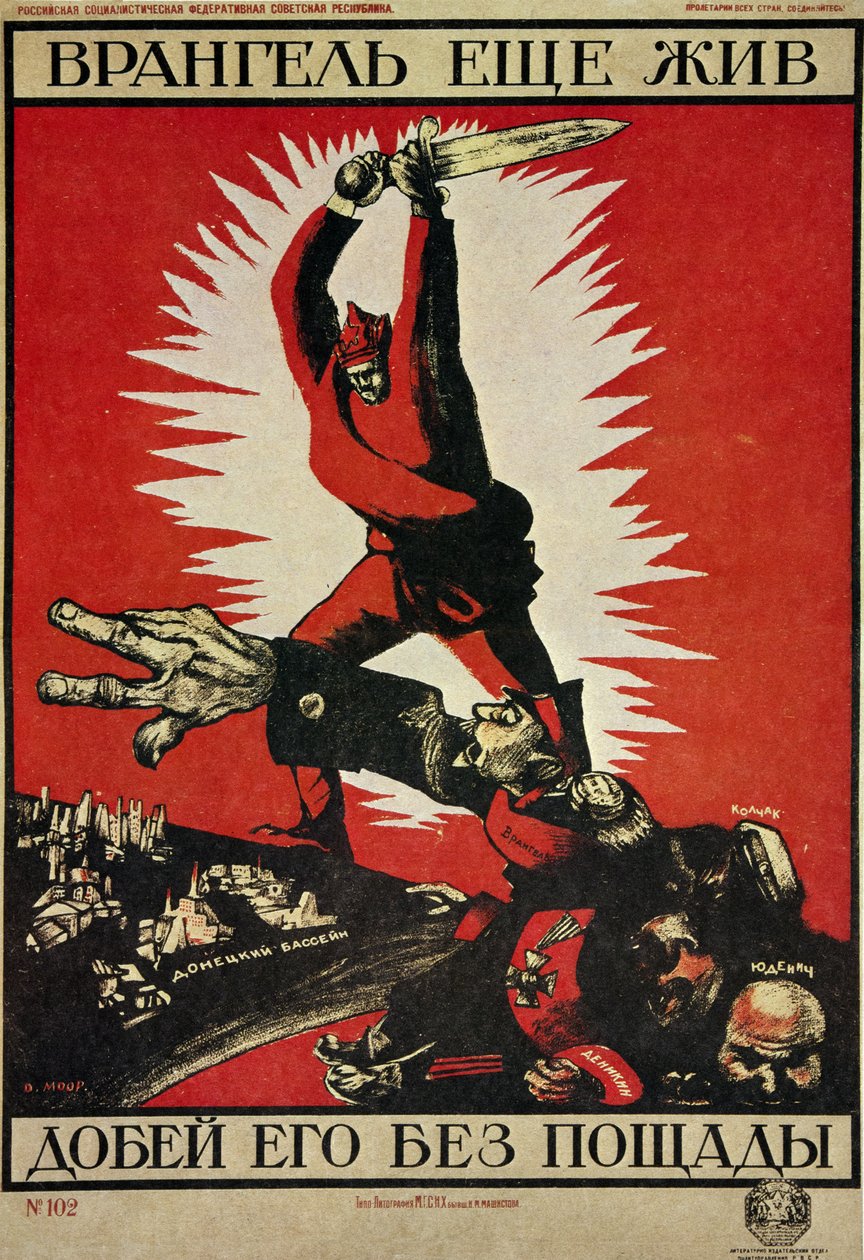 RÉVOLUTION RUSSE "Vrangel est toujours vivant, finissons-le sans pitié !" - Dmitry (1883 1946) Moor