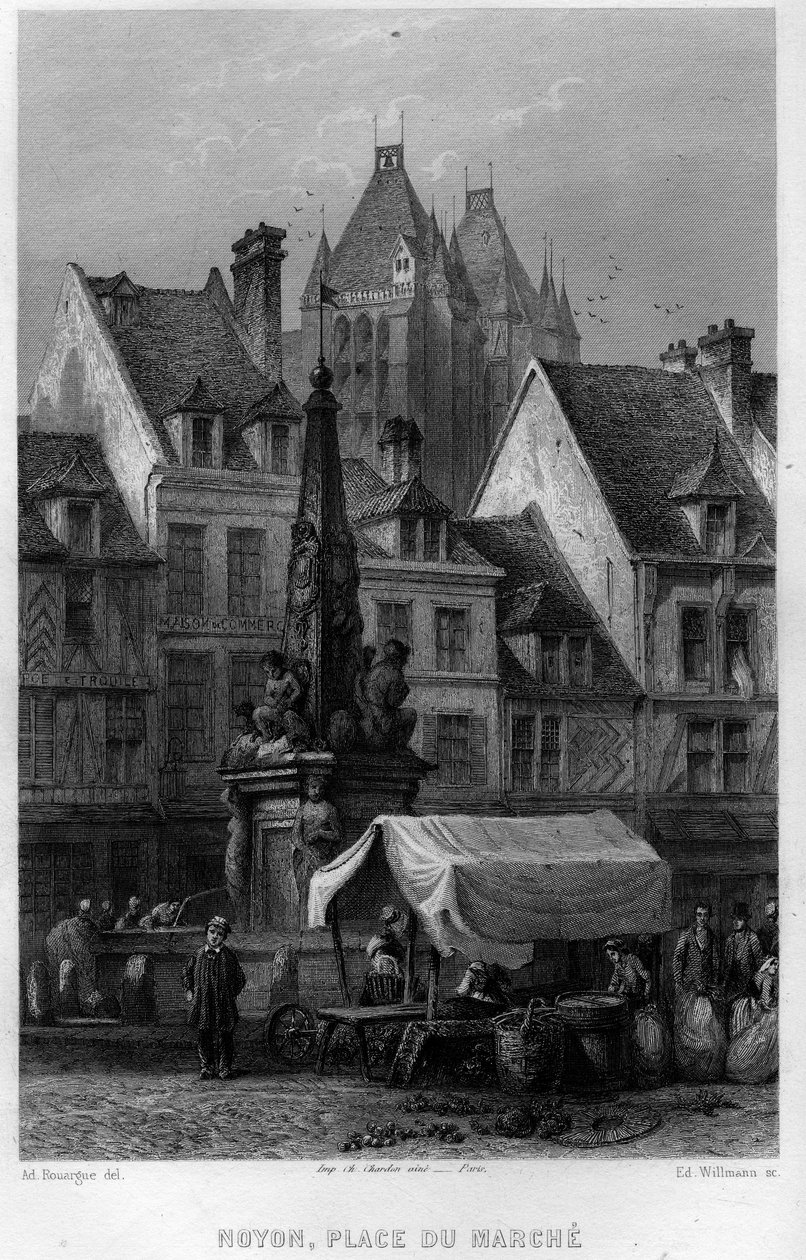 Place du marché de la ville de Noyon, Oise, Picardie, France. Gravure par Willmann dans « La France ancienne et moderne » de Jean-Bernard Mary-Lafon - Edouard Willmann