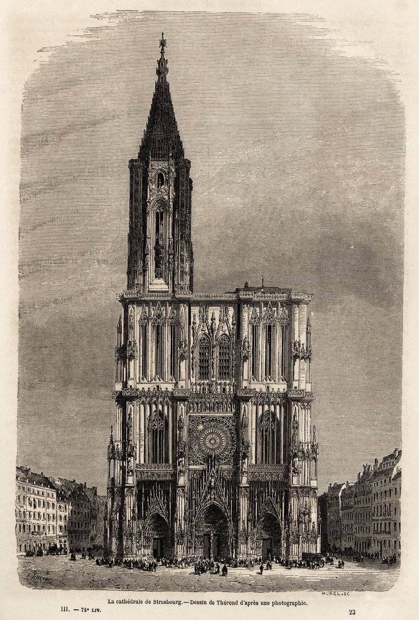 La façade de la cathédrale de Strasbourg, dessin par Therond, pour illustrer le voyage de Victor Duruy de Paris à Bucarest en 1860. Gravure dans « Le tour du monde » 1861. Collection Selva - Emile Theodore Therond