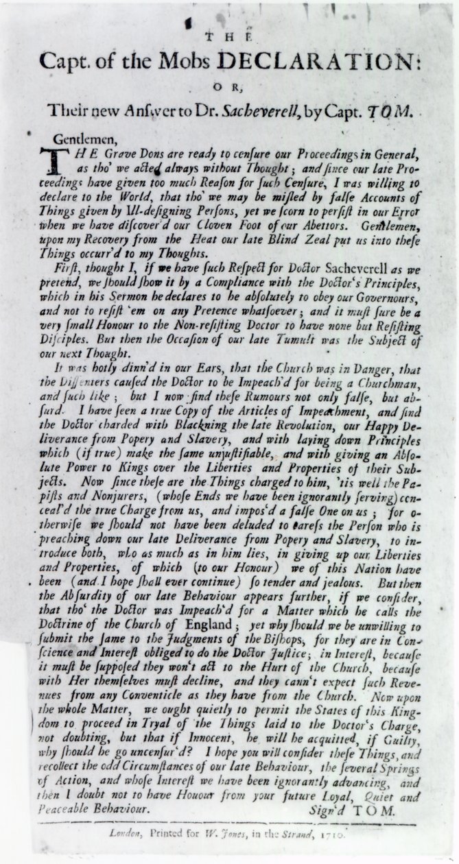 La Déclaration du capitaine des émeutes ou, Leur nouvelle réponse au Dr. Sacheverell, par le capitaine Tom - English School