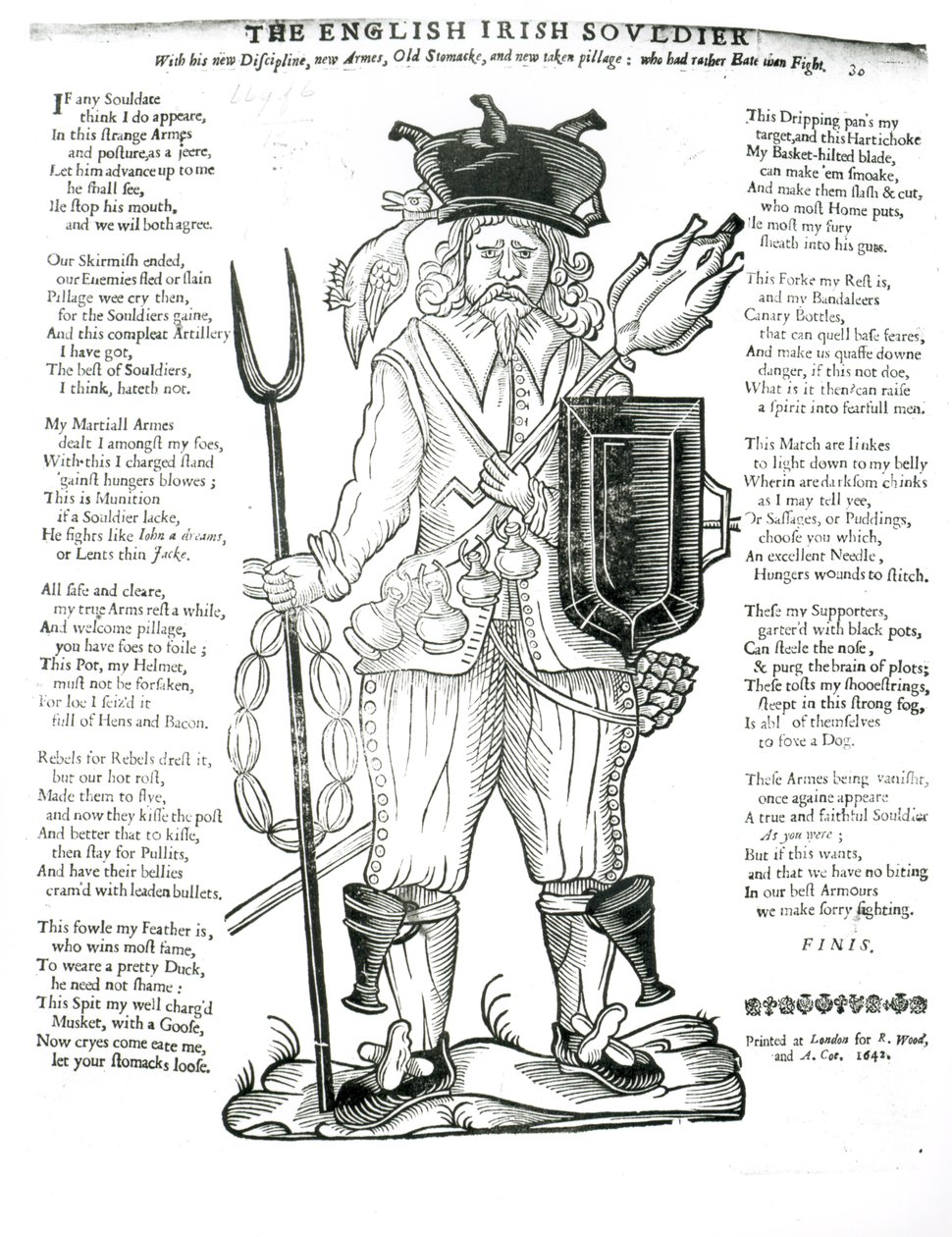 Le soldat anglo-irlandais, avec sa nouvelle discipline, ses nouvelles armes, son ancien estomac et son nouveau pillage : qui préfère manger que se battre, feuille satirique, pub. 1642 - English School