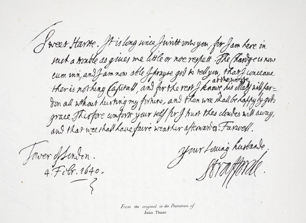 Lettre de Lord Strafford à sa femme, depuis la Tour de Londres, 4 février 1640 - English School