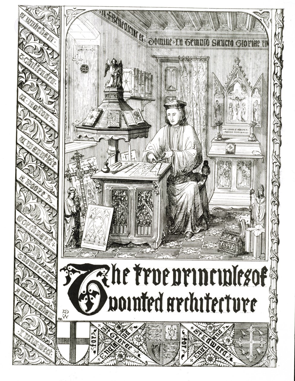 Pugin au travail, frontispice de Principes véritables de l