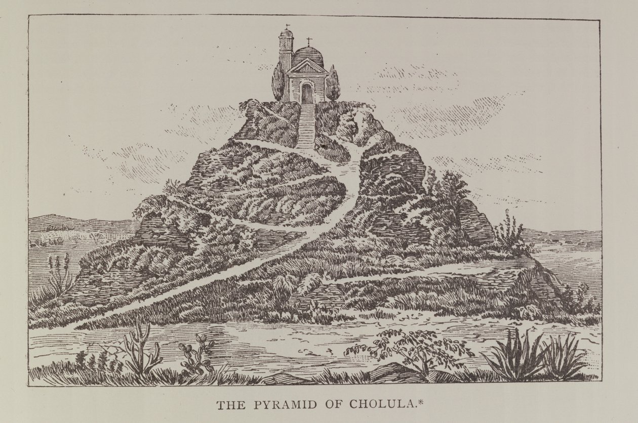 La Pyramide de Cholula, d