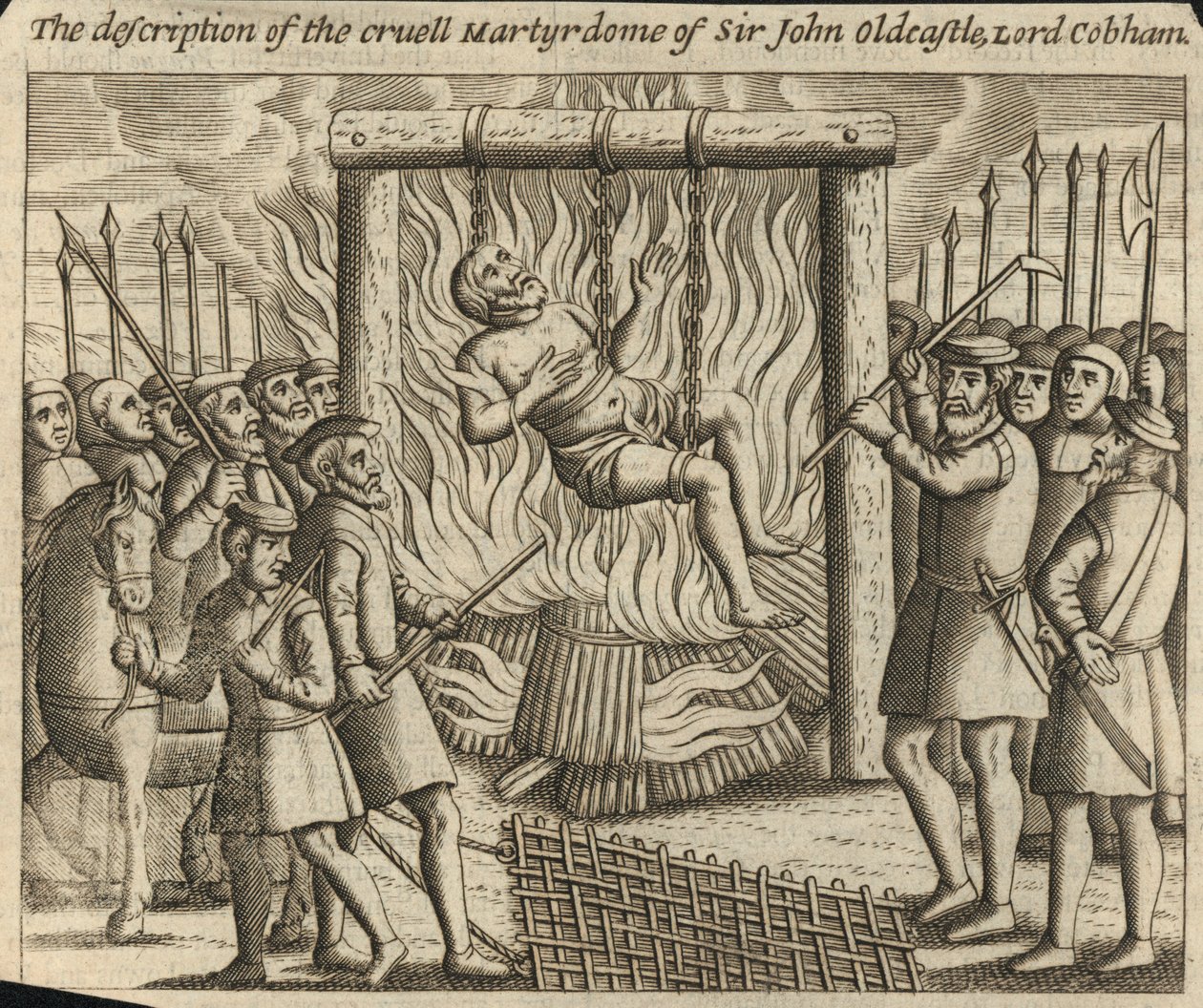Description du cruel martyre de Sir John Oldcastle, Lord Cobham (gravure) - English School