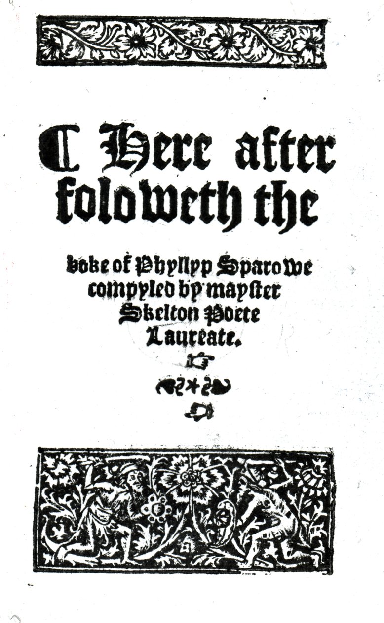 Page de titre pour Le Livre de Phyllyp Sparowe par John Skelton, publié c.1550 - English School