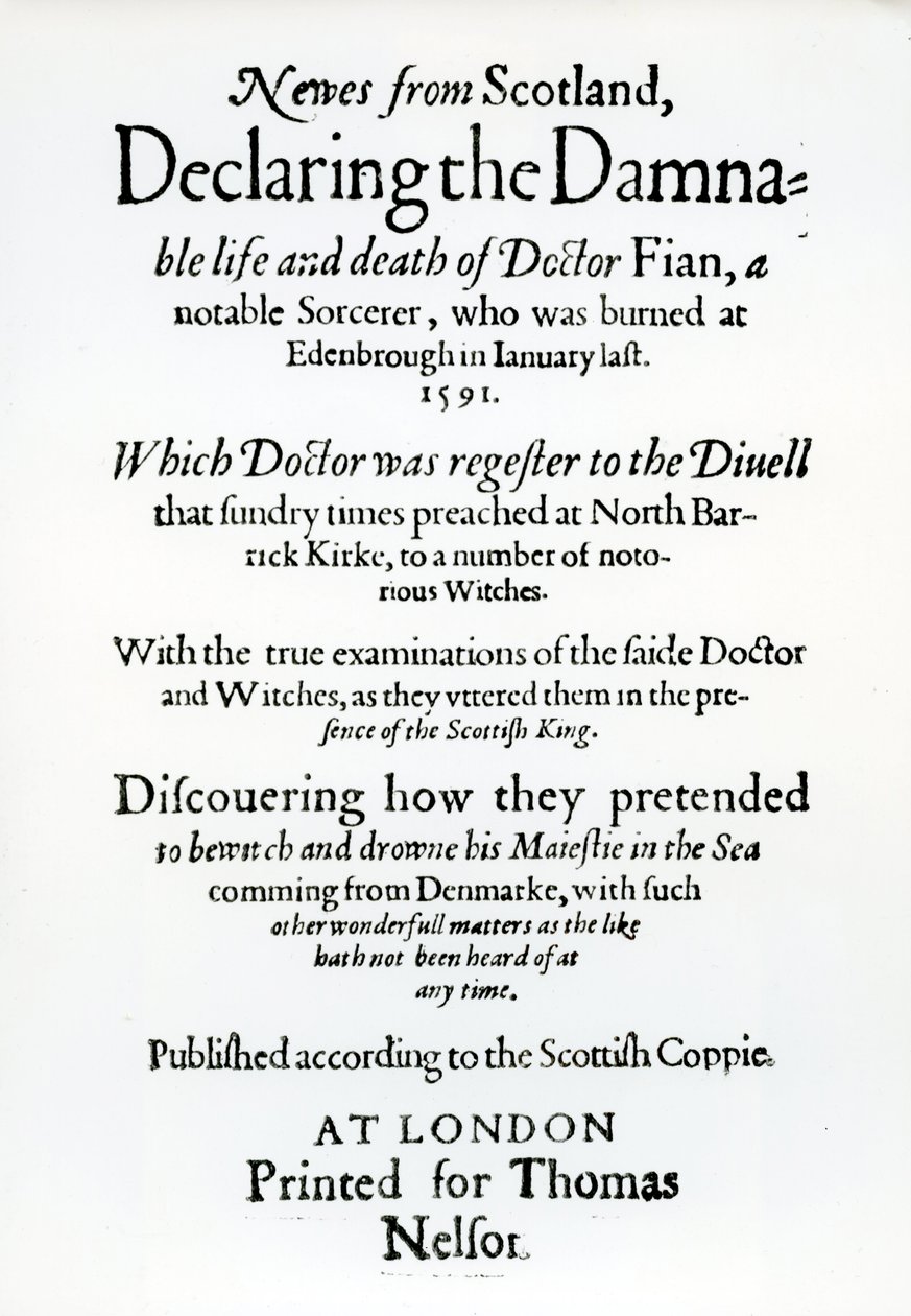 Page de titre Newes from Scotland, déclarant la vie et la mort damnables du Dr Fian, 1591 - English School