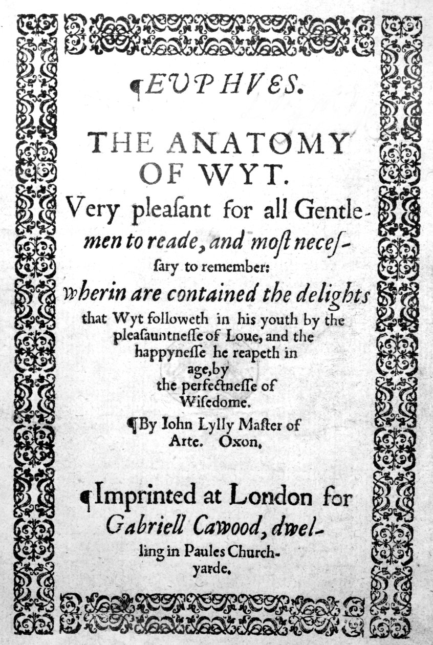 Page de titre de Euphues, or the Anatomy of Wit par John Lyly, publié en 1578 - English School