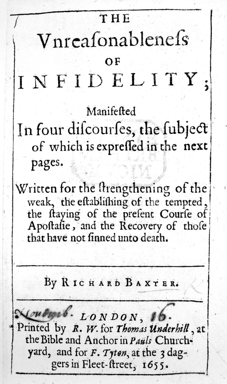 Page de titre de The Unreasonableness of Infidelity par Richard Baxter, publié en 1655 - English School