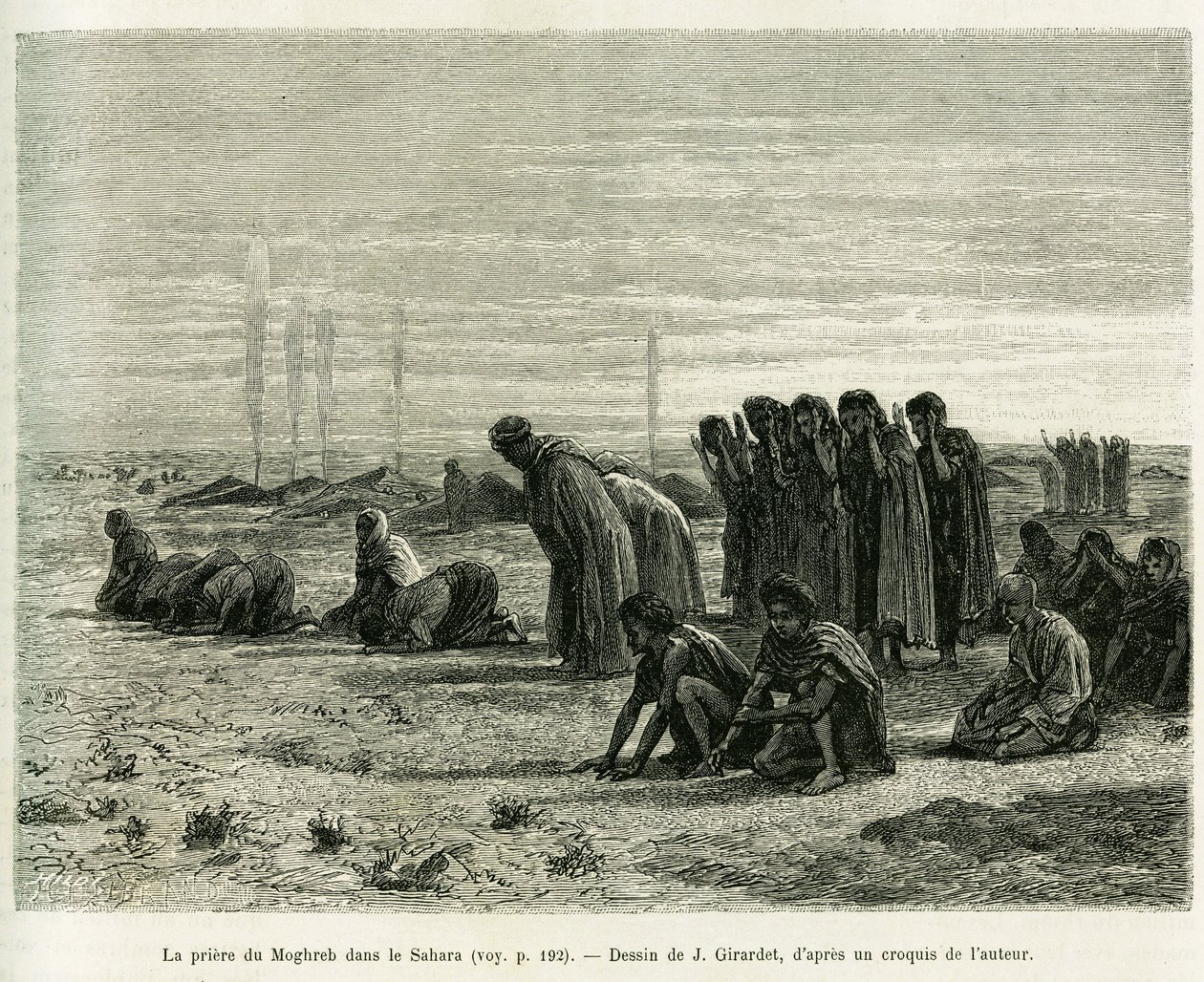 La prière du Moghreb dans le Sahara. Gravure par J. Girardet, pour illustrer l