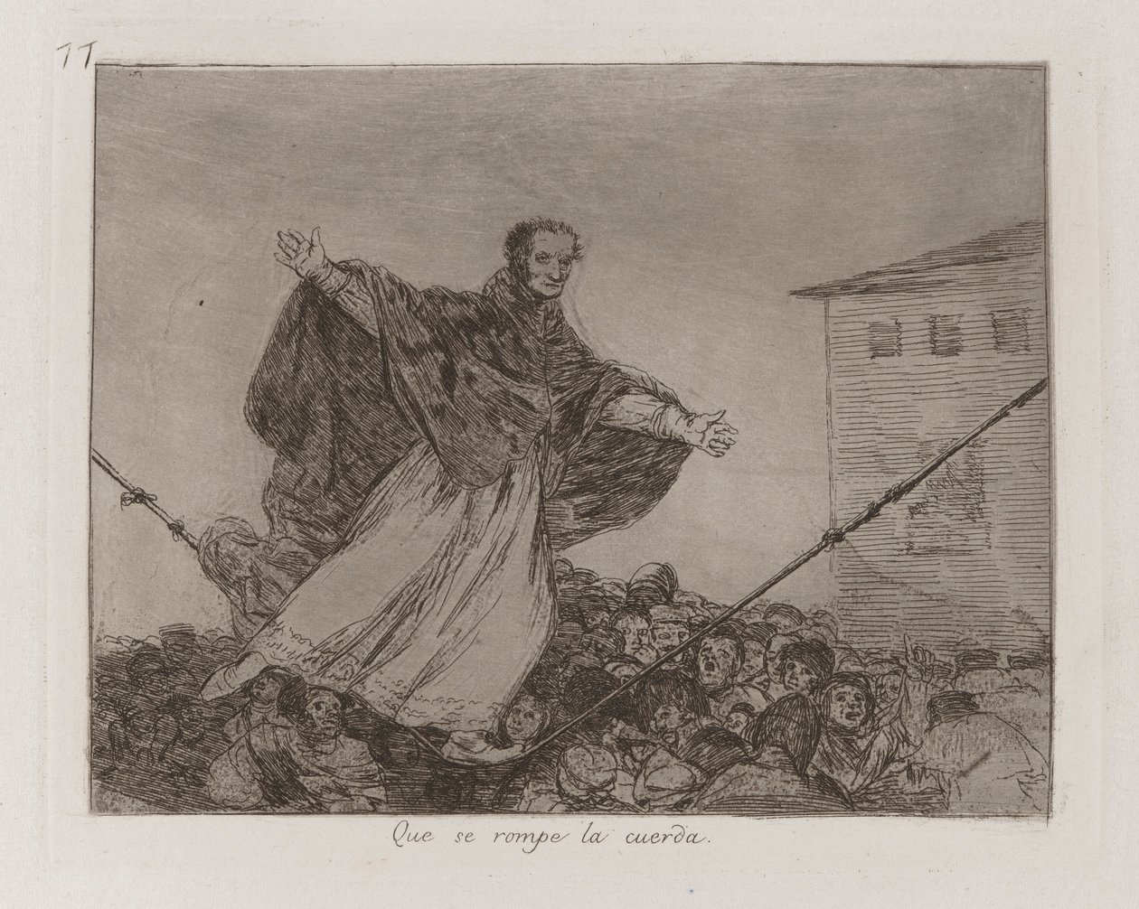 Que se rompe la cuerda, pl. 77 de la série Les désastres de la guerre - Francisco de Goya