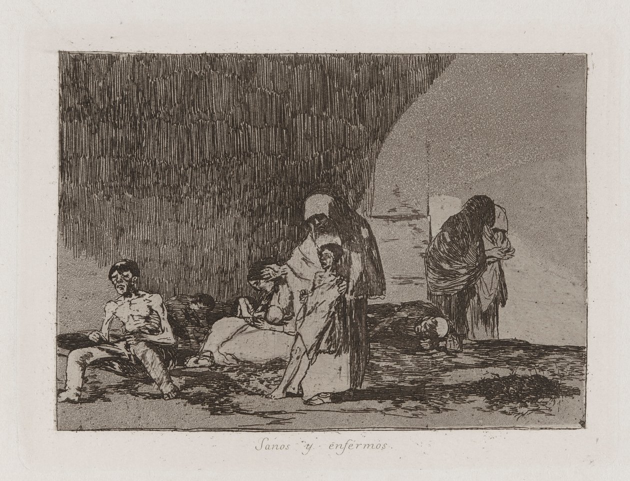 Les sains et les malades, Planche 57 de Los desastres de la guerra - Francisco de Goya