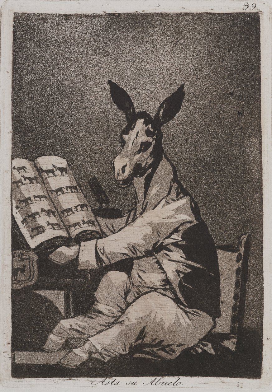 Et Ainsi Était Son Grand-père (Asta su abuelo) - Francisco de Goya
