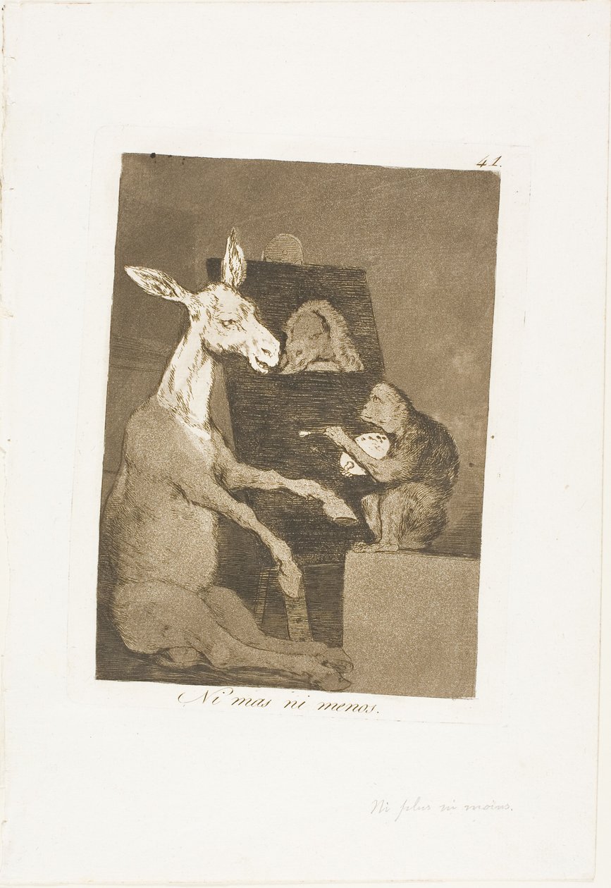 Ni plus ni moins, planche 41 de Los Caprichos - Francisco Jose de Goya y Lucientes