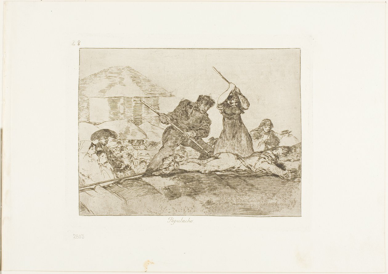 Rabble, planche 28 de Les désastres de la guerre - Francisco Jose de Goya y Lucientes