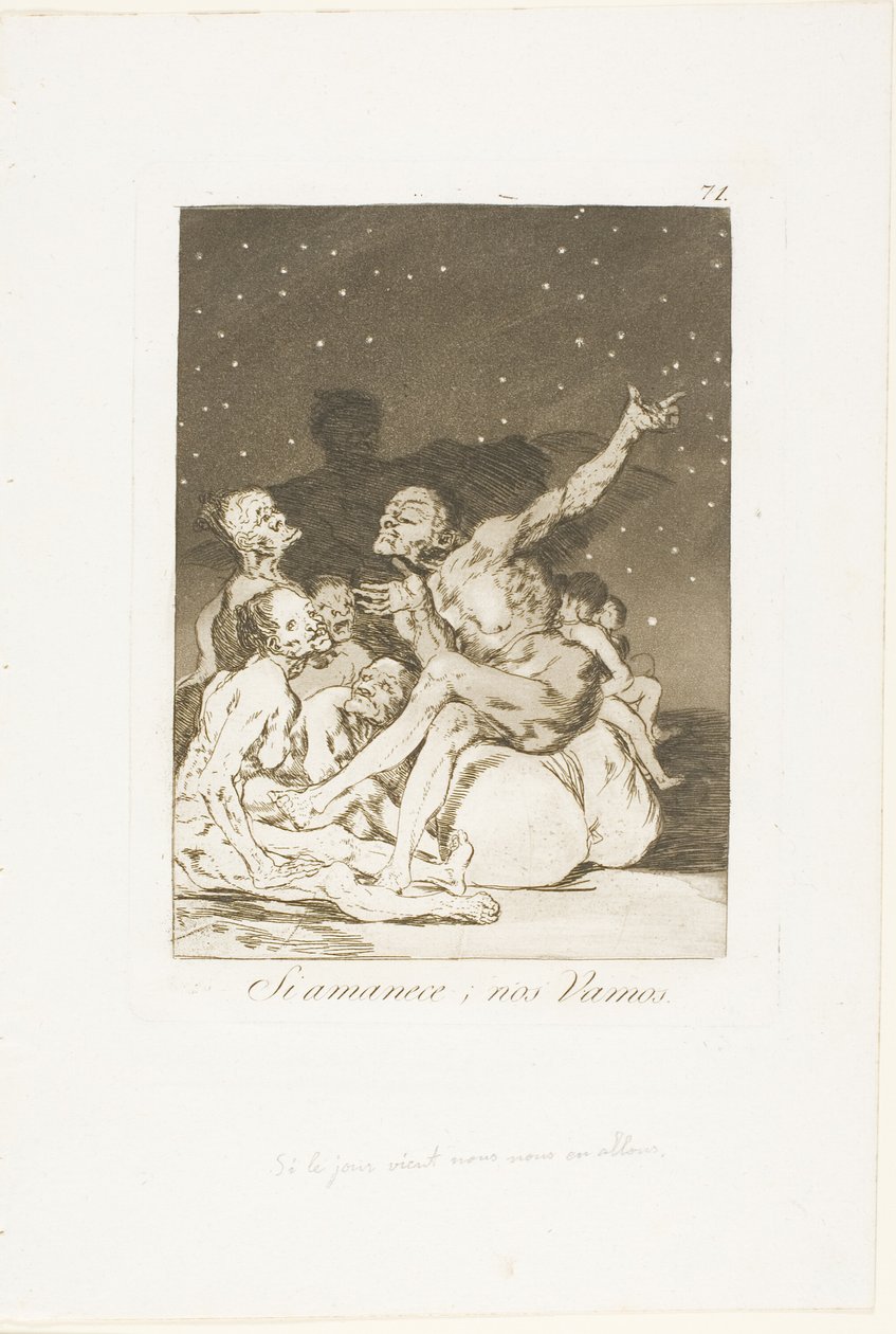 Quand le jour se lèvera, nous partirons, planche 71 de Los Caprichos - Francisco Jose de Goya y Lucientes
