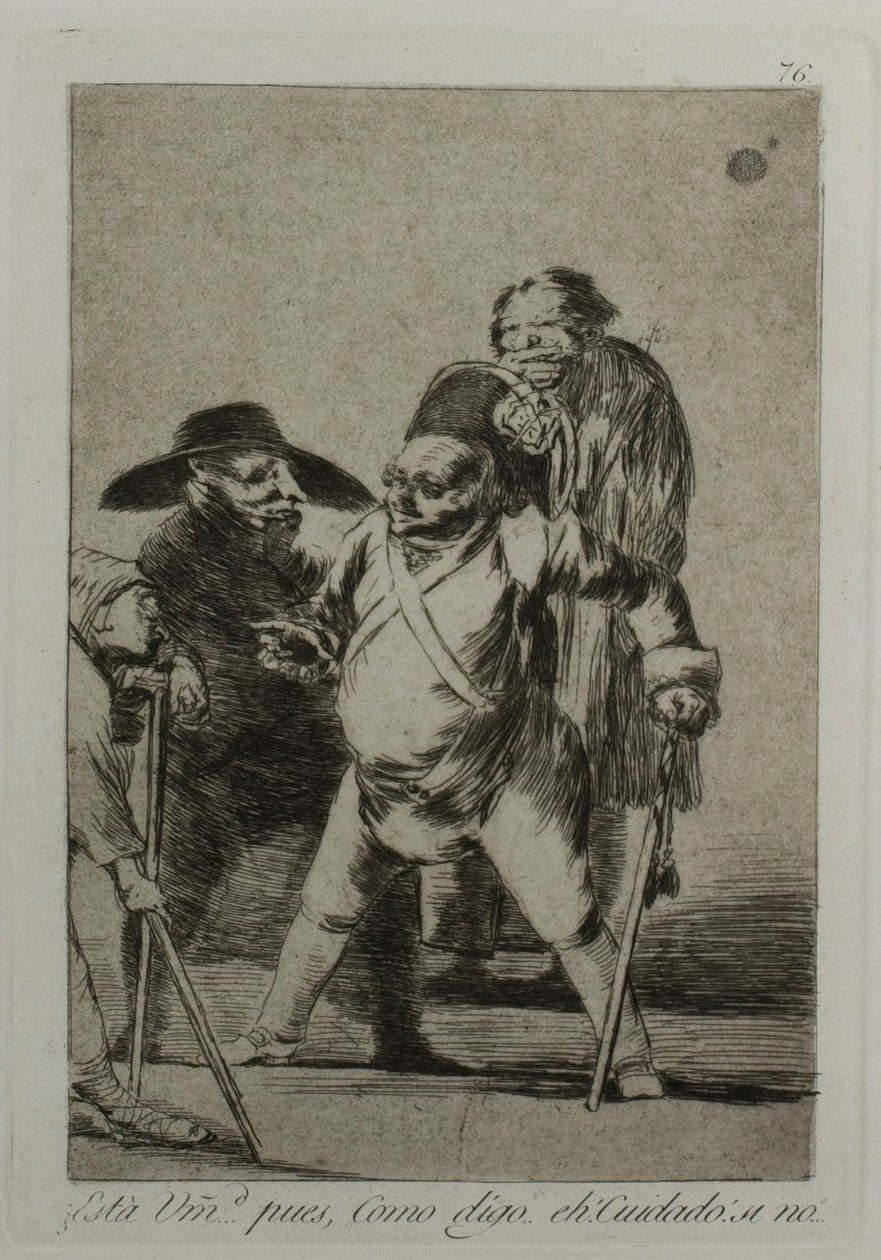 Vous comprenez ? ... eh bien, comme je dis... eh ! Attention ! sinon..., planche 76, de Los Caprichos - Francisco Jose de Goya y Lucientes