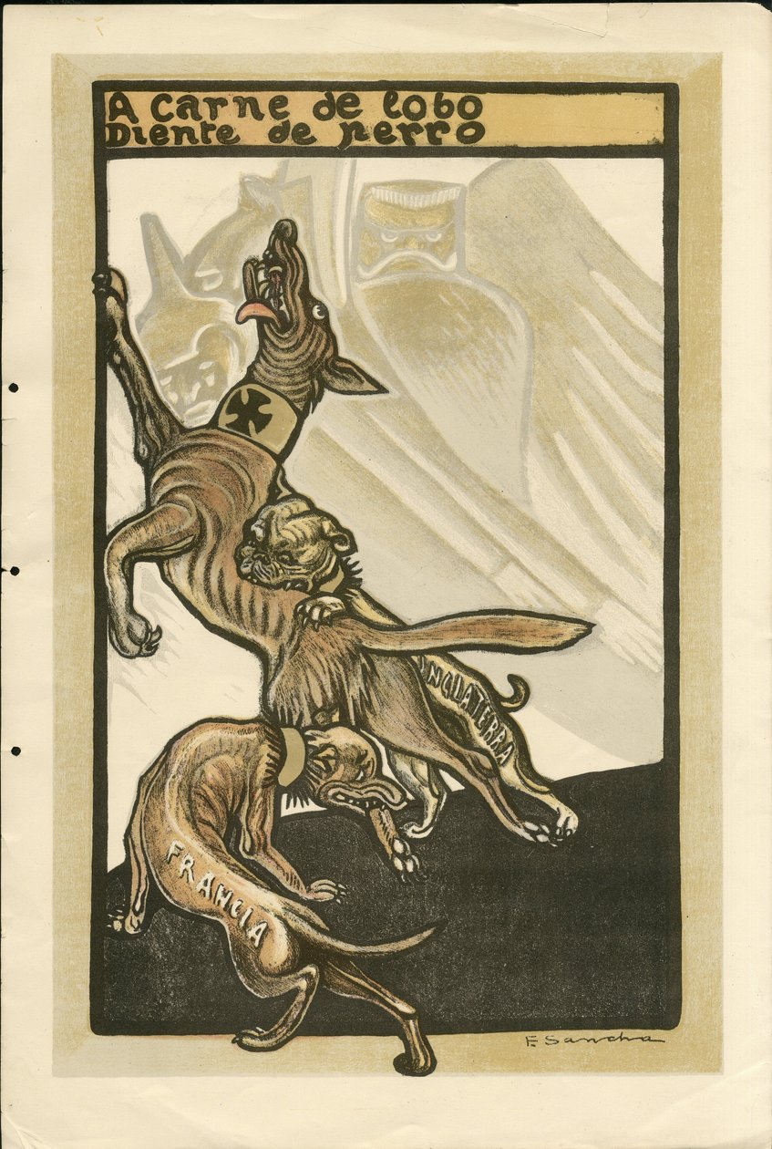 Illustration de Francisco Sancha Lengo (1874-1936) - Feuille volante, vers 1915 - A carne de lobo diente de perro - Guerre de 14-18, Allemagne Prusse, Angleterre Grande-Bretagne, Belligérants et symboles, France, Langue espagnole, Presse étrangère - Guilla - Francisco Sancha y Lengo