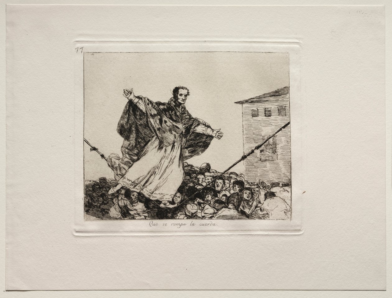 Les horreurs de la guerre : Que la corde se brise - Francisco de Goya