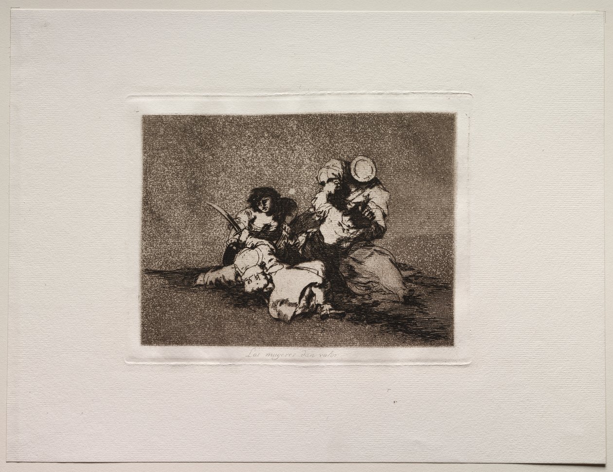 Les Horreurs de la Guerre : Les Femmes Donnent du Courage - Francisco de Goya