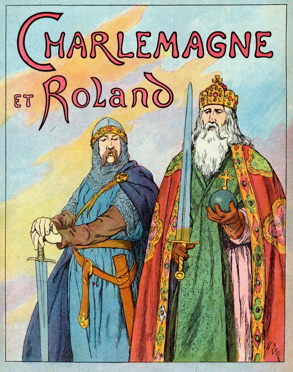 Le roi franc Charles le Grand et le chevalier français Roland de Roncevaux - Charlemagne et Le Chevalier Roland (736-778) - Illustration de François Zier (1856-1924) tirée de "Nos-Gires-Nationales" vers 1920 - Francois Edouard Zier