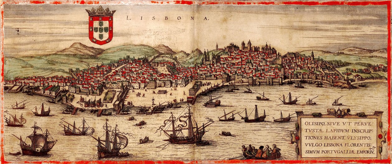 Vue de Lisbonne et du fleuve Tage : Civitates Orbis Terrarum - Frans Hogenberg