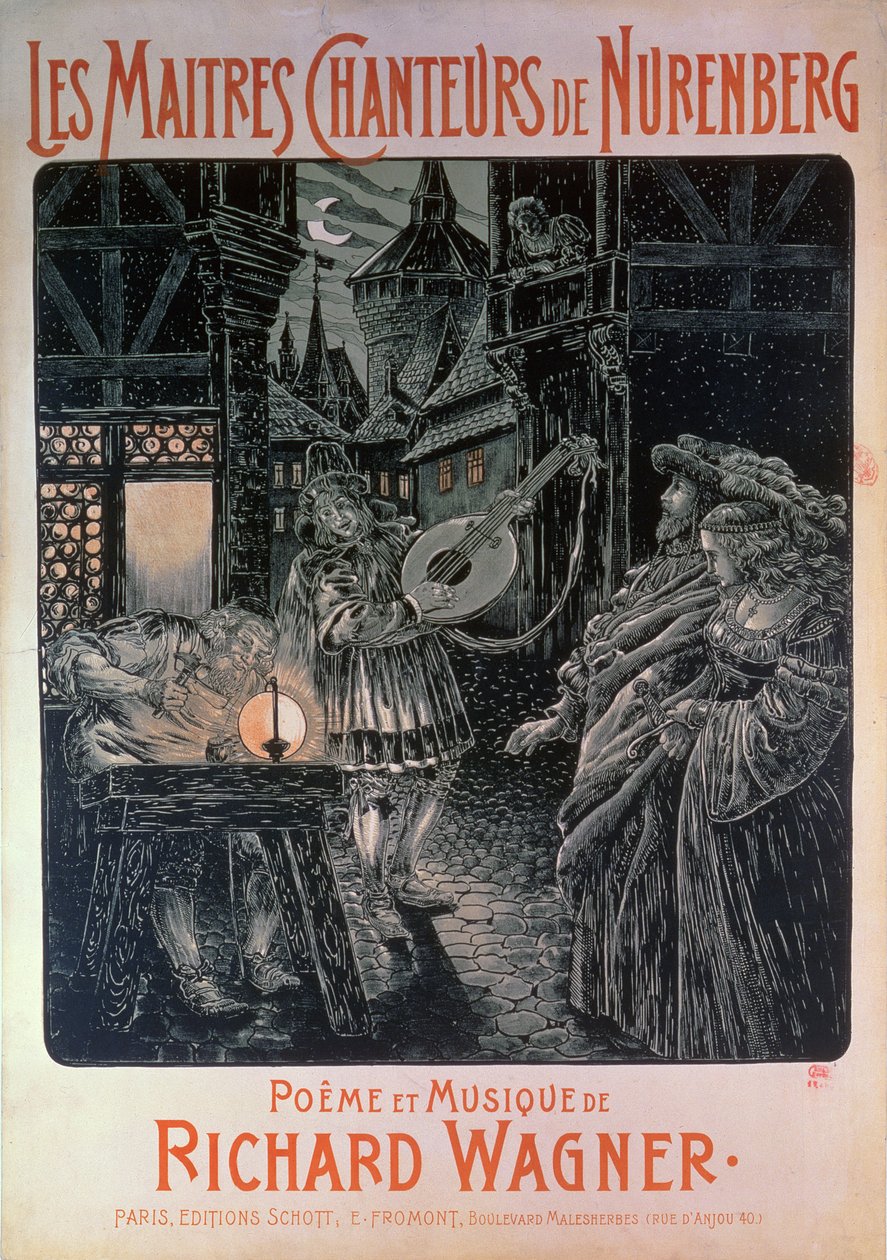 Affiche publicitaire pour Les Maîtres Chanteurs de Nuremberg, poème et musique de Richard Wagner, 1897 - French School