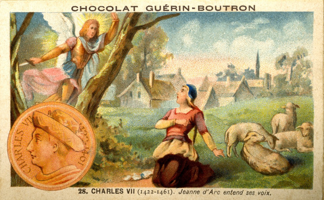 Publicité chromolithographique des chocolats Guérin Boutron, Charles VII roi de 1422 à 1461. Jeanne d