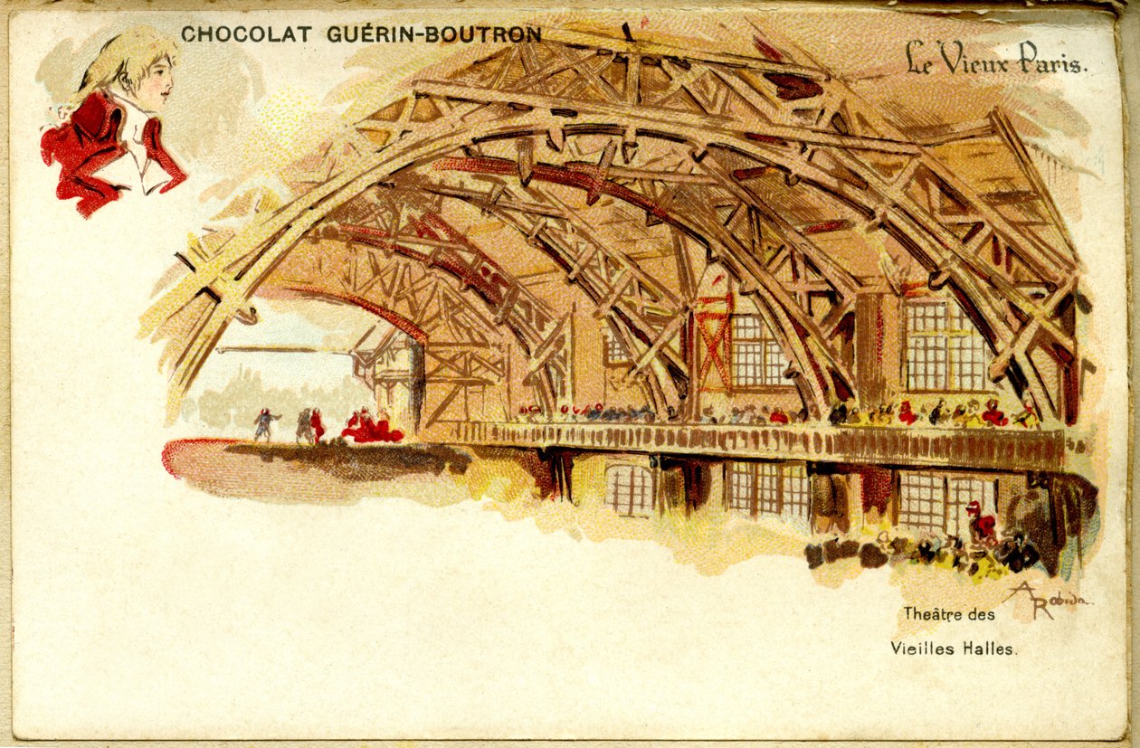 Chocolat Chromolithographie Guerin Boutron, LE VIEUX PARIS, Théâtre des Vieilles halles - French School
