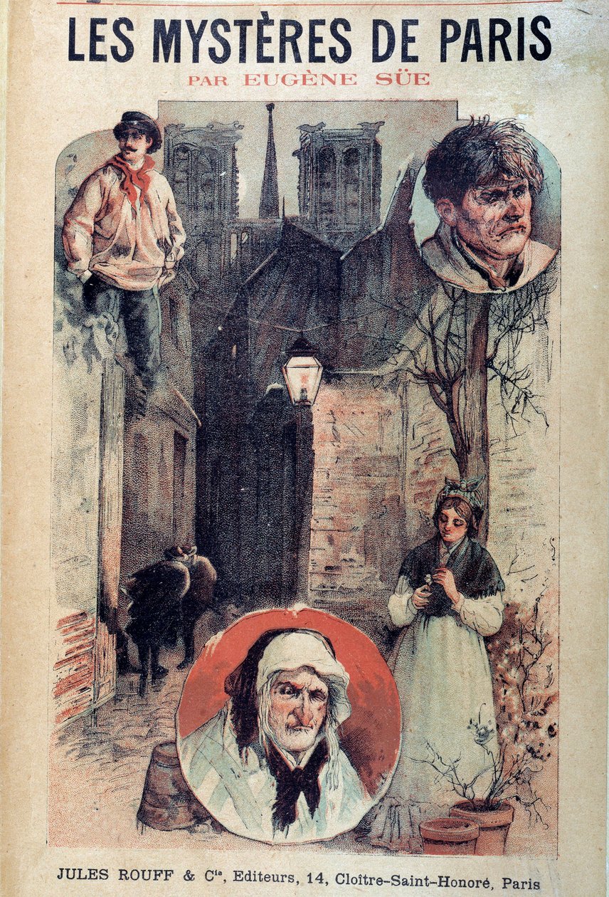 Couverture de « Les mystères de Paris » par Eugène Sue (1804-1857), vues d