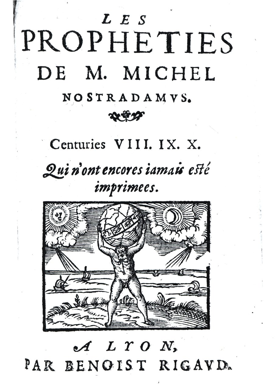 Frontispice des Prophéties de M. Michel Nostradamus, publié par Benoist Rigaud, 1568 - French School
