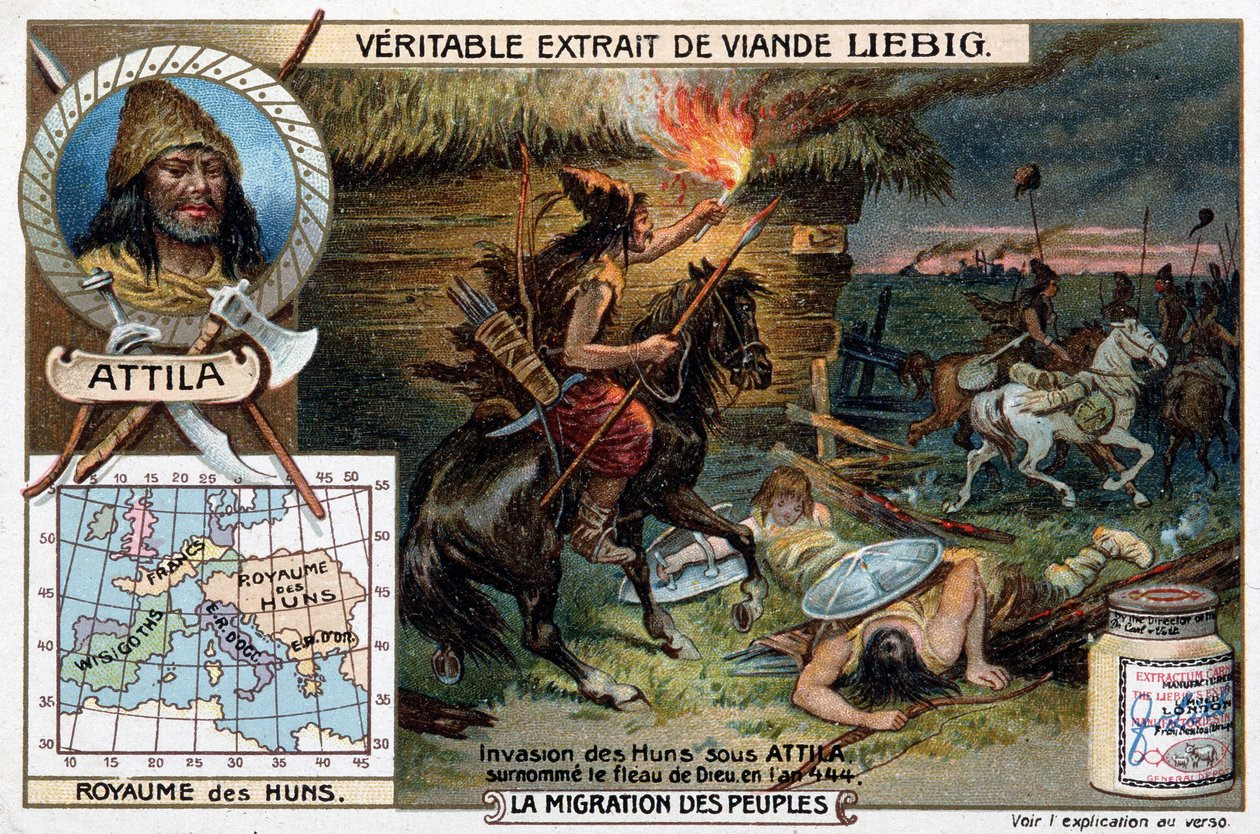 Invasion des Huns sous Attila, surnommé le fléau de Dieu, en 444 - Vignette publicitaire Liébig - French School