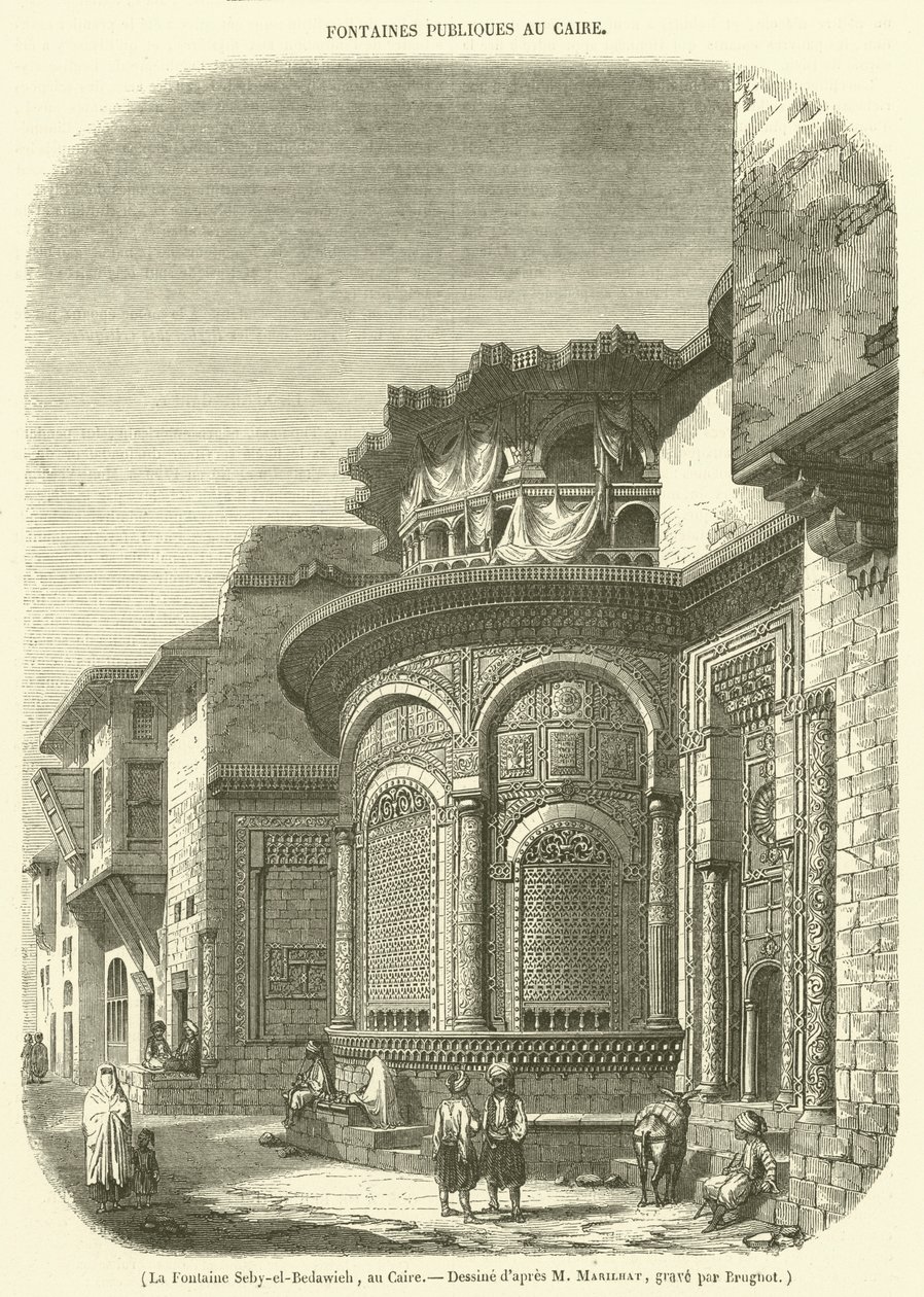 La Fontaine Seby-el-Bedawieh, au Caire (engraving) - French School