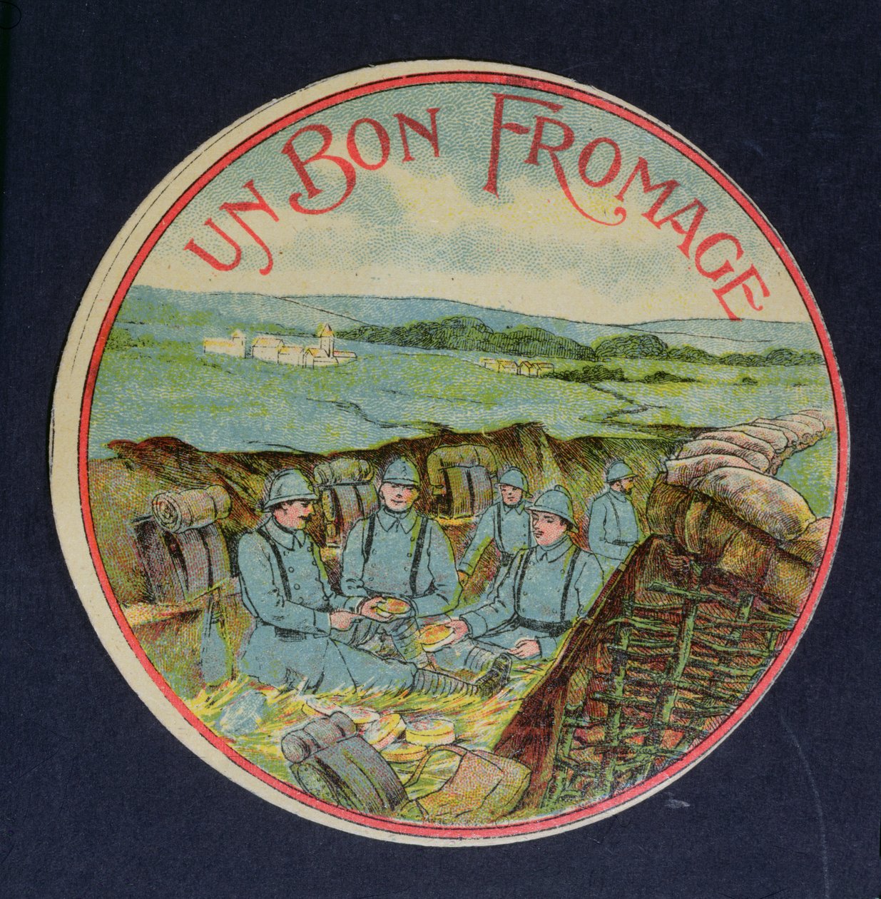 Étiquette pour le fromage Camembert Un Bon Fromage représentant des soldats dans les tranchées, 1914-18 - French School