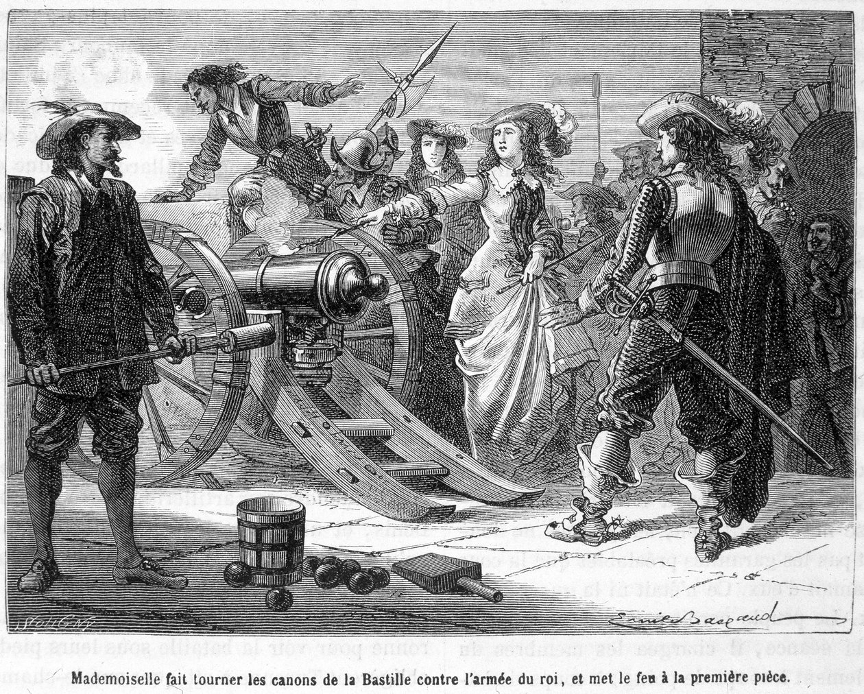 Mademoiselle (Grande Mademoiselle = Duchesse de Montpensier) a tourné les canons de la Bastille contre l