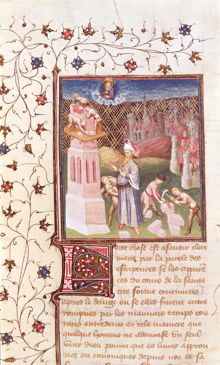 Nimrod supervisant la construction de la Tour de Babel, de La Cité de Dieu par Saint Augustin, traduit par Raoul de Presles (1316-82) vers 1400-50 - French School